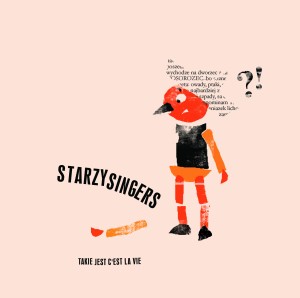 Starzy Singers "Takie Jest Ces't La Vie" 2LP +download