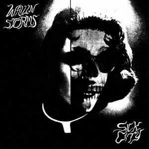 Wailin Storms "Sick City" CD