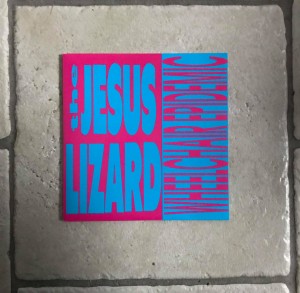 Jesus Lizard "Wheelchair Epidemic" 7"