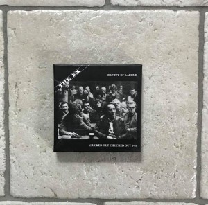 The Ex "Dignity Of Labour" CD