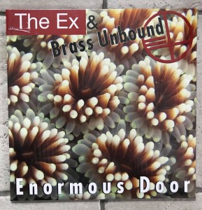 The Ex & Brass Unbound "Enormous Door" LP