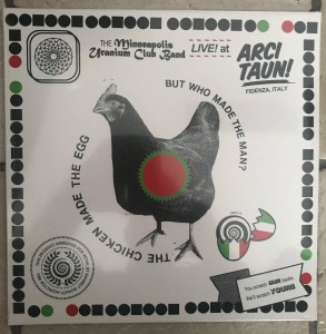 Uranium Club "Live At Arci Taun - aka Live for the Very First Time (In Italy)" LP